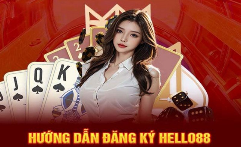4 điều kiện đăng ký Hello88 thành công
